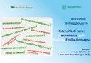 Workshop "Intensità di cura: le esperienze della Regione Emilia-Romagna"