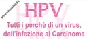 HPV Tutti i perchè di un virus, dall'infezione al carcinoma.