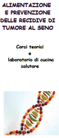 Alimentazione e prevenzione delle recidive di tumore al seno: corso gratuito di prevenzione con teoria e pratica in cucina