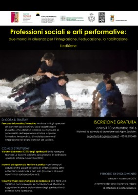 Professioni sociali e arti performative: due mondi in alleanza per l’integrazione, l’educazione, la riabilitazione - Edizione 2016