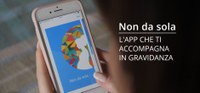 App "Non da sola": un valido aiuto per orientarsi durante la gravidanza e anche dopo