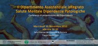 DAI SM DP - Conferenza di presentazione del Dipartimento Assistenziale Integrato Salute Mentale Dipendenze Patologiche