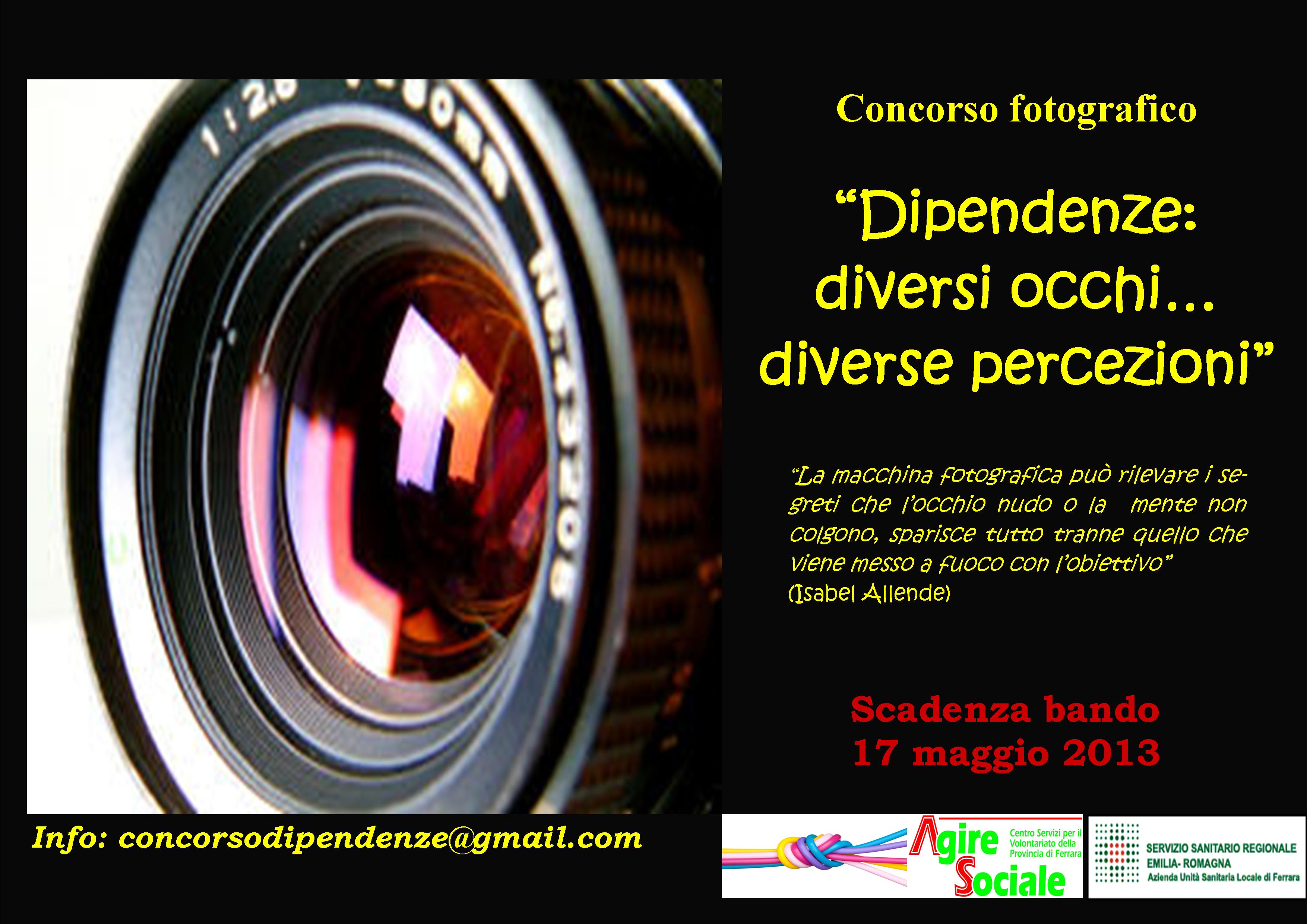 Concorso Fotografico “Dipendenze: diversi occhi, diverse percezioni”. Consegna lavori entro il 17 Maggio