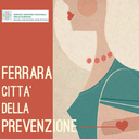 Ferrara Città della Prevenzione. 29 Settembre. 