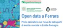 Open Data: primo Laboratorio sul riuso dei dati aperti di sanità e sociale in Emilia Romagna