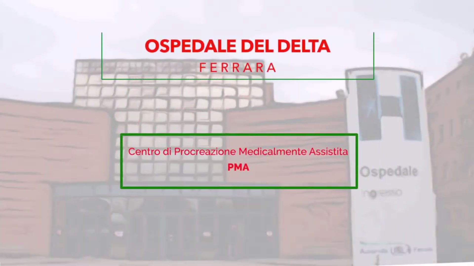 Centro di Fisiopatologia della Riproduzione Umana (PMA): la video presentazione della struttura e dei servizi 