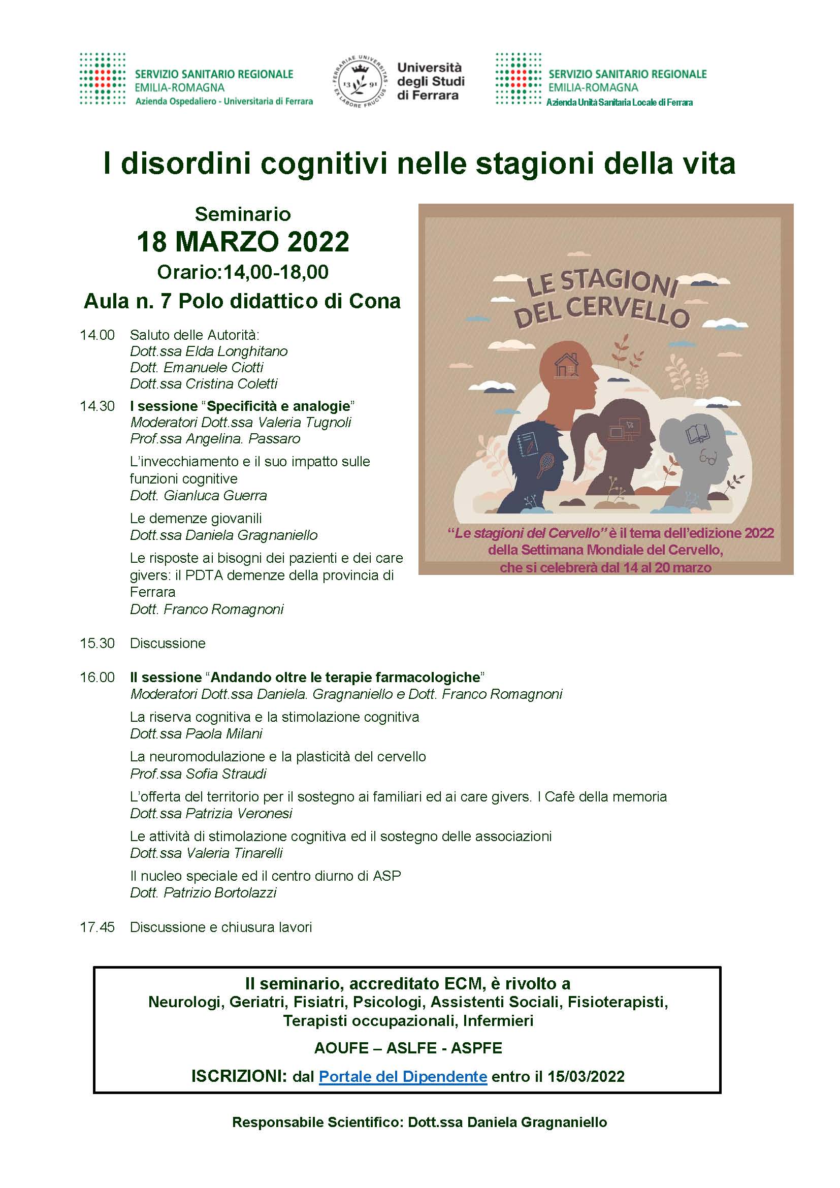 Dal 14 al 20 marzo si celebra la settimana mondiale del cervello. A Cona un convegno per parlare di disordini cognitivi