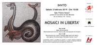 Mosaici In Libertà:  Sabato 2 Febbraio ore 10 Convento di San Bartolo