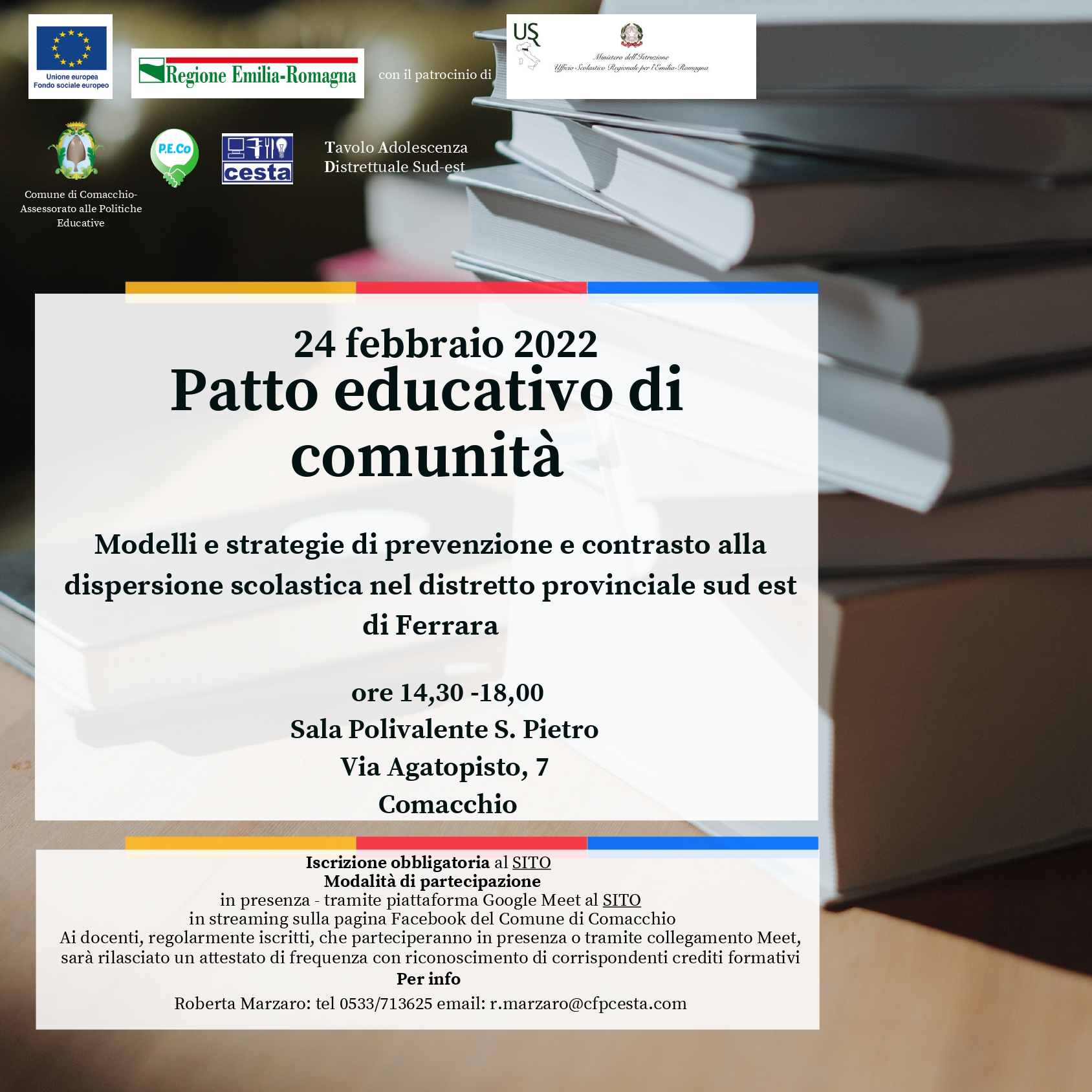 PATTO EDUCATIVO DI COMUNITÀ. Modelli e strategie di prevenzione e contrasto alla dispersione scolastica nel distretto provinciale sud-est